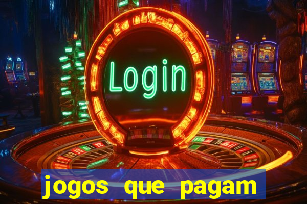 jogos que pagam dinheiro de verdade sem precisar depositar